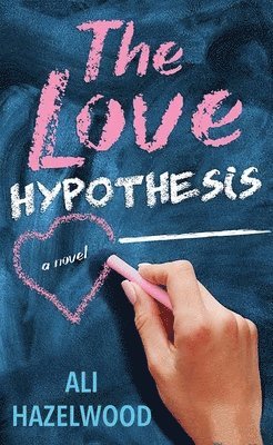 The Love Hypothesis 1