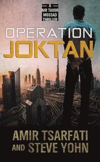 bokomslag Operation Joktan: A NIR Tavor Mossad Thriller
