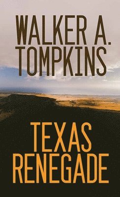Texas Renegade 1
