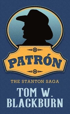 bokomslag Patren: The Stanton Saga