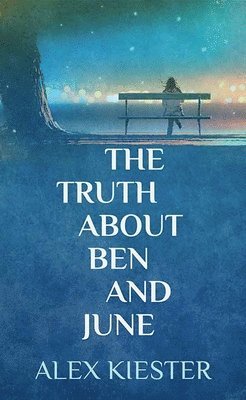 The Truth about Ben and June 1
