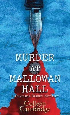 bokomslag Murder at Mallowan Hall: A Phyllida Bright Mystery