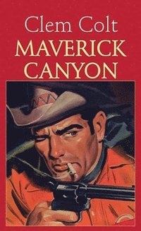 bokomslag Maverick Canyon