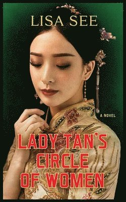 bokomslag Lady Tan's Circle of Women