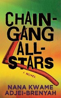 bokomslag Chain-Gang All-Stars