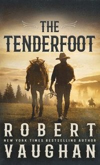 bokomslag The Tenderfoot