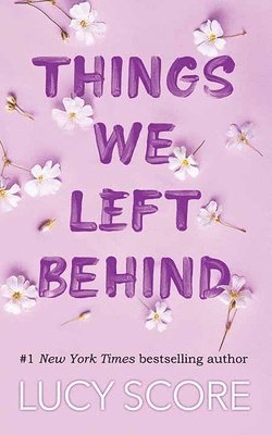 Things We Left Behind: The Knockemout Series 1