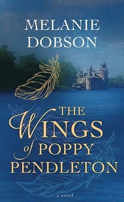 The Wings of Poppy Pendleton 1