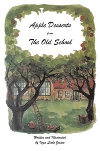 bokomslag Apple Desserts from The Old School