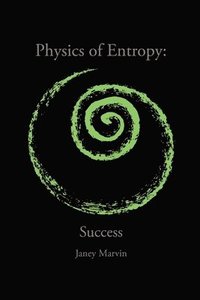 bokomslag Physics of Entropy