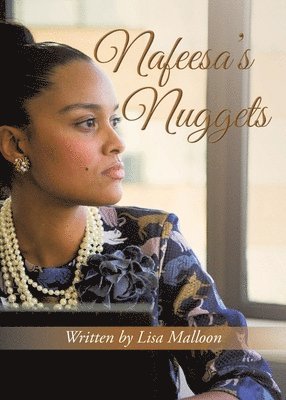 Lisa Malloon - Nafeesa's Nuggets, Häftad. Tillgänglighet: Lägg i varukorg