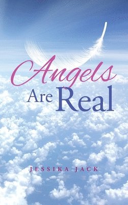 Angels Are Real 1