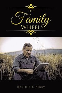 bokomslag The Family Wheel