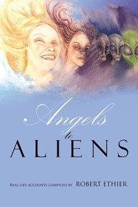 bokomslag Angels to Aliens