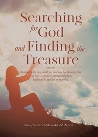 bokomslag SEARCHING FOR GOD and FINDING THE TREASURE