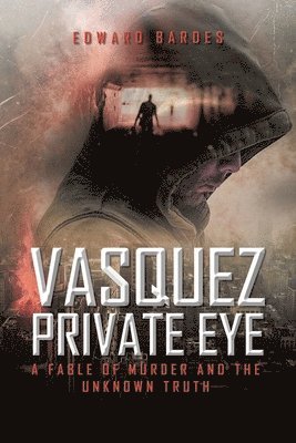 bokomslag Vasquez Private Eye