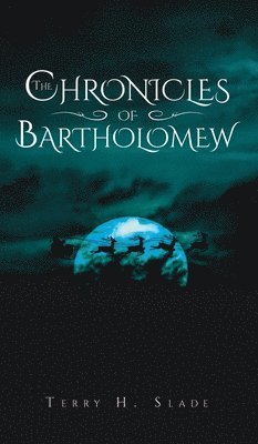 bokomslag The Chronicles of Bartholomew