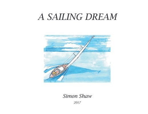 A Sailing Dream 1