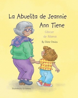 Diane Davies - Abuelita de Jeannie Ann Tiene Cáncer de Mama, Häftad