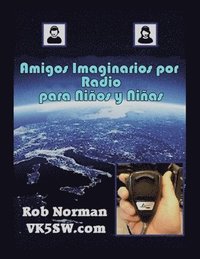 bokomslag Amigos Imaginarios por Radio para Nios y Nias