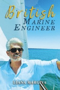 bokomslag British Marine Engineer
