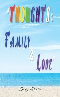 bokomslag 'Thoughts: Family & Love'