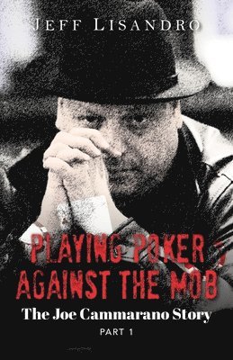 bokomslag Playing Poker Against The Mob