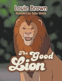 bokomslag The Good Lion