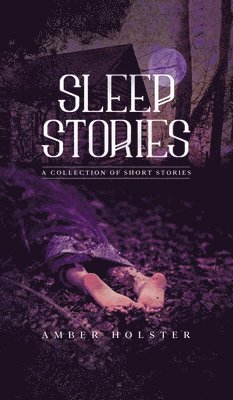 bokomslag Sleep Stories: A Collection of Short Stories