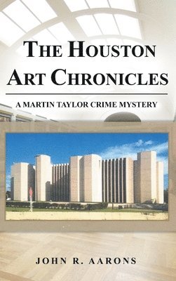 bokomslag Houston Art Chronicles
