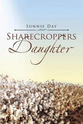 bokomslag Sharecroppers Daughter