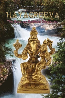 Hayagreeva: The Guru of Goddess Sarasvati