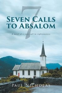 bokomslag Seven Calls to Absalom