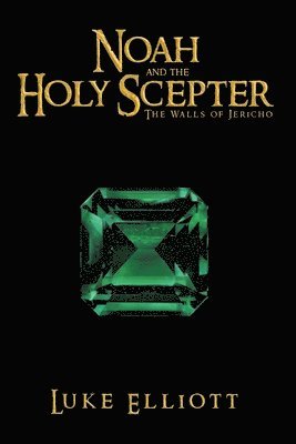 Noah and the Holy Scepter 1