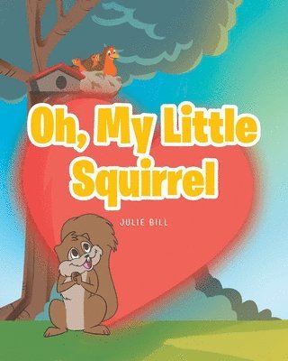 Oh, My Little Squirrel 1