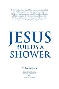 bokomslag Jesus Builds a Shower