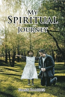 My Spiritual Journey 1