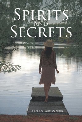 Spirits and Secrets 1