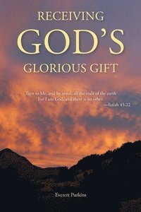 bokomslag Receiving God's Glorious Gift