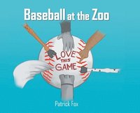 bokomslag Baseball at the Zoo