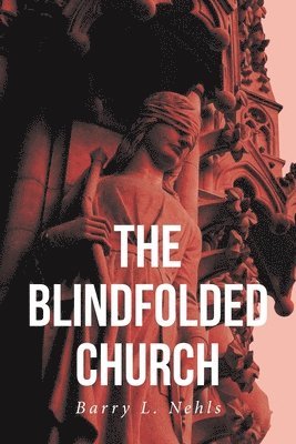 bokomslag The Blindfolded Church