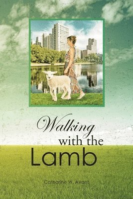 bokomslag Walking with the Lamb