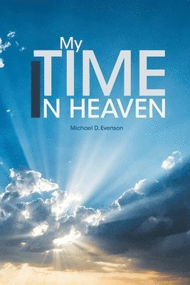 My Time in Heaven 1