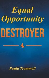 bokomslag Equal Opportunity Destroyer