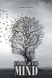 bokomslag Clouded Mind