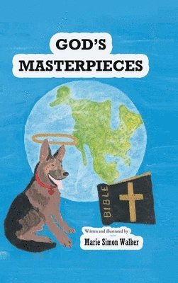 Marie Simon Walker, Walker,Marie Simon, - God's Masterpieces, Inbunden