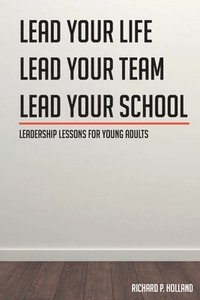 bokomslag Leadership Lessons for Young Adults