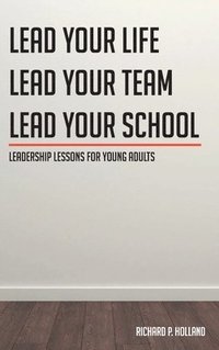 bokomslag Leadership Lessons for Young Adults