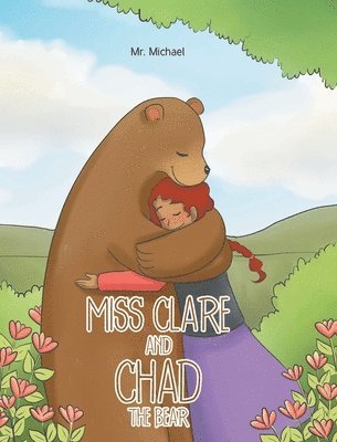 Miss Clare and Chad the Bear 1