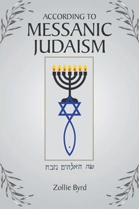 bokomslag According to Messanic Judaism
